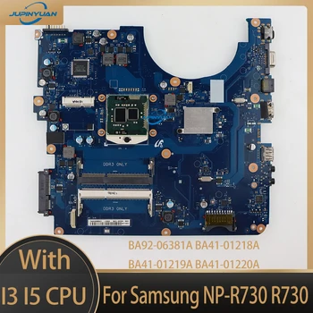 BA92-06381A BA41-01218A BA41-01219A BA41-01220A Для Samsung NP-R730 R730 17,3-дюймовая материнская плата для ноутбука HM55 Свободный процессор