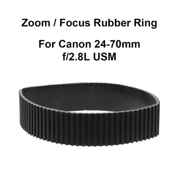 Резиновое кольцо рукоятки зумма объектива / резиновое кольцо рукоятки фокусировки Замена для Canon 24-70mm f/2.8L USM Аксессуары для камеры Ремонтная деталь